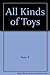 All Kinds of Toys