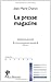 La presse magazine (Repères...