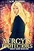 Mercy's Protectors (Mercy Ashby, #1) by A.M. Hardin