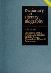 Dictionary of Literary Biography: Vol. 208 Literature of the French and Occitan Middle Ages - eleventh to fifteenth centuries (Hardcover)