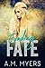 Evading Fate (Hidden Scars, #3)
