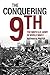 The Conquering 9th: The Ninth U.S. Army in World War II