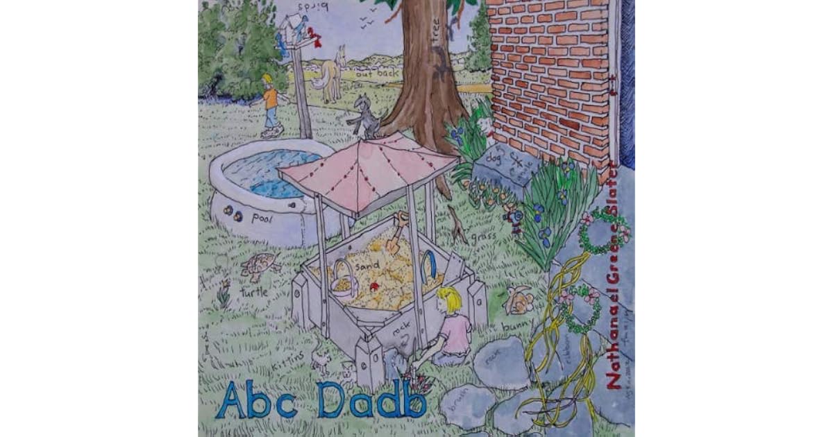 Abc Dadb: Kids Explore by Nathanael Greene Slater