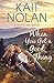 When You Got A Good Thing (The Misfit Inn) by Kait Nolan