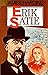Erik Satie by James Harding