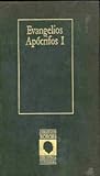 Evangelios Apócrifos I (Colección Biblioteca Personal, #2)