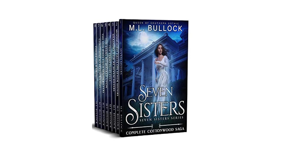 Seven Sisters Series by M.L. Bullock