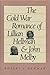 The Cold War Romance of Lillian Hellman & John Melby