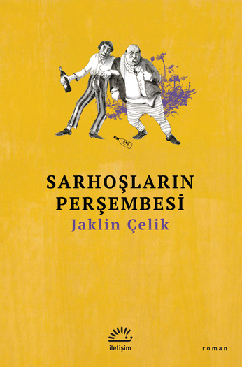 Sarhoşların Perşembesi (Paperback)