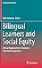 Bilingual Learners and Social Equity: Critical Approaches to Systemic Functional Linguistics (Educational Linguistics, 33)