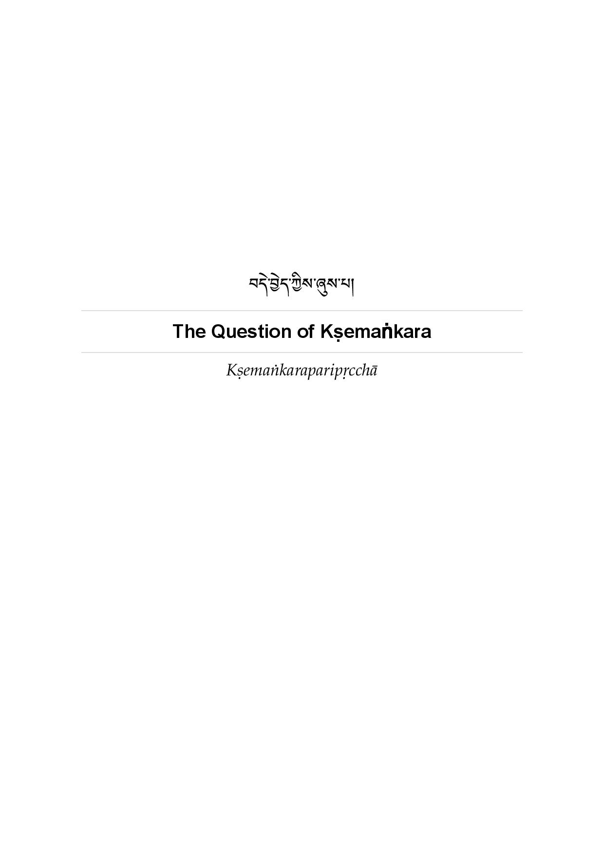 The Noble Great Vehicle Sūtra “The Question of Kṣemaṅkara”