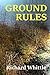 Ground Rules