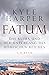 Fatum: Das Klima und der Un...