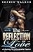 The Reflection of Love: The...