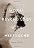 Moral Psychology with Nietzsche