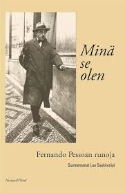 Minä se olen: Fernando Pessoan runoja (Unknown Binding)