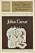 Julius Caesar by William Shakespeare