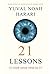 21 LESSONS 21 Adab untuk Abad ke 21 by Yuval Noah Harari