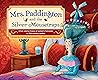 Mrs. Paddington and the Silver Mousetraps by Gail Skroback Hennessey Mrs. Paddington and the Silver Mousetraps by Gail Skroback Hennessey