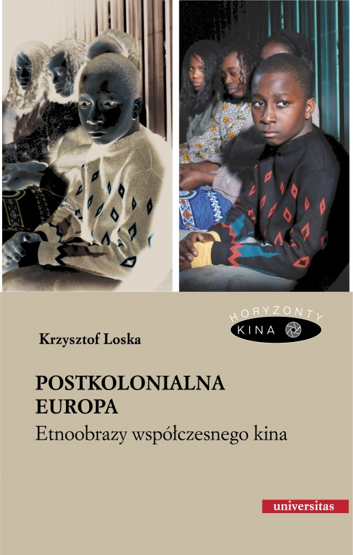 Postkolonialna Europa. Etnoobrazy współczesnego kina (Paperback)