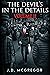 The Devil's In The Details Volume 2: Psychological Horror and Thriller Collection