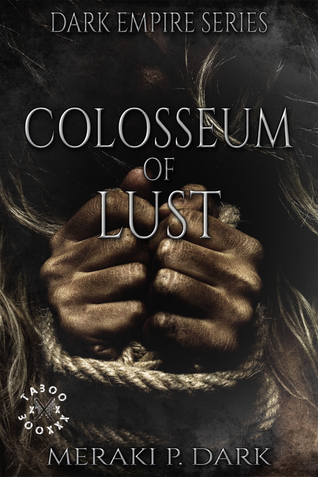 Colosseum of Lust (Dark Empire #1)