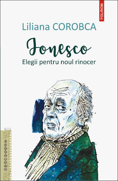 Ionesco: elegii pentru noul rinocer