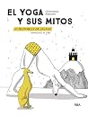 El yoga y sus mit...
