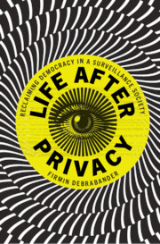 Life after Privacy (Paperback)