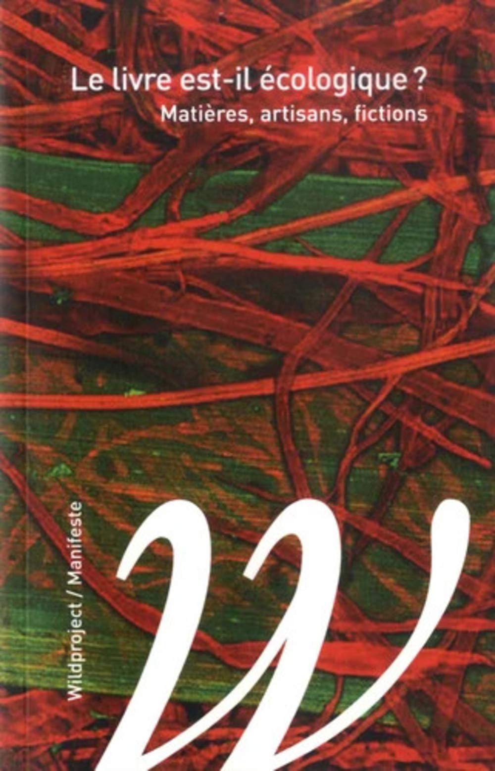 Le livre est-il écologique ? (Paperback)