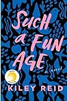 Such a Fun Age