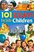 101 Essays for Little Children