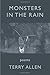 Monsters in the Rain
