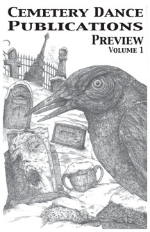 Cemetery Dance Publications Preview, Volume 1