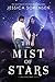 The Mist of Stars (Fallen Souls, #3)