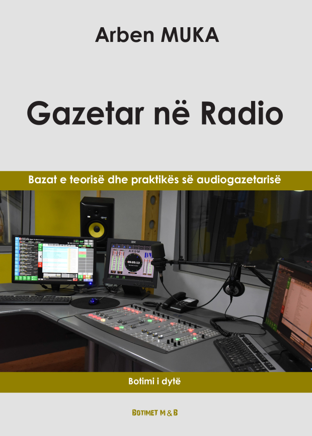 Gazetar në radio: bazat e teorisë dhe praktikës së audiogazetarisë