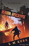 Reborn: Apocalyps...