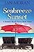 Seabreeze Sunset (Summer Beach #3)