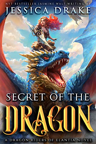 Secret of the Dragon (Dragon Riders of Elantia, #6)