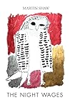 The Night Wages