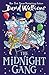 The Midnight Gang by David Walliams