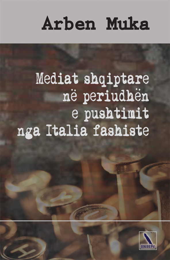 Mediat shqiptare në periudhën e pushtimit nga Italia fashiste