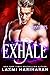 Exhale (Many Lives) by Laxmi Hariharan