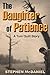 The Daughter of Patience: A...