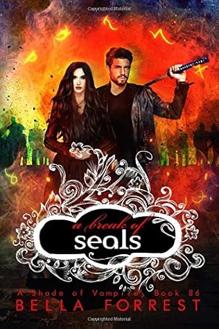 A Break Of Seals A Shade Of Vampire 86 By Bella Forrest