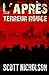 Terreur rouge: Un thriller post-apocalyptique (L’APRÈS) (French Edition)