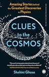 Clues to the Cosmos