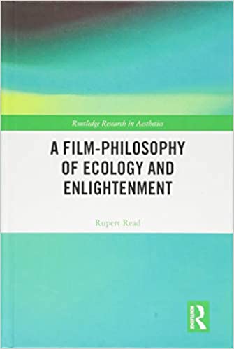 A Film-Philosophy of Ecology and Enlightenment
