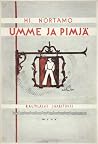 Umme ja Pimjä - r...