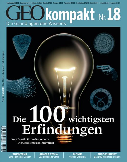 GEO kompakt Nr. 18: Die 100 wichtigsten Erfindungen
